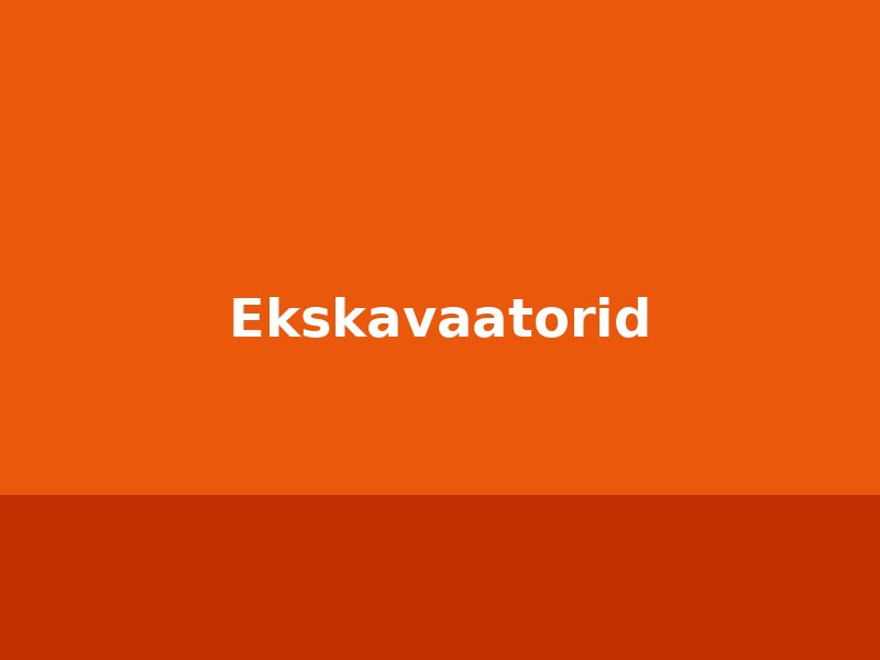 Ekskavaatorid